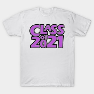 Grad Class of 2021 T-Shirt